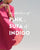 IN SHADES OF PINK, SUFA & INDIGO